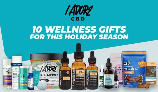 10 Wellness Gifts for This Holiday Season - iadorecbd