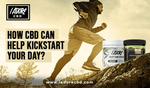 How CBD Can Help Kickstart Your Day? - iadorecbd
